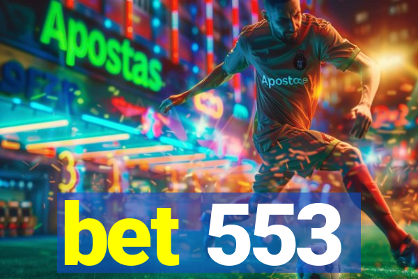 bet 553